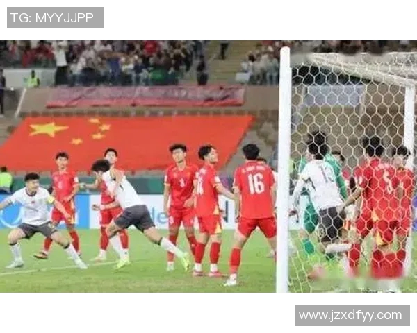 国足西安迎战伊拉克全力争胜展现团队精神与战斗意志